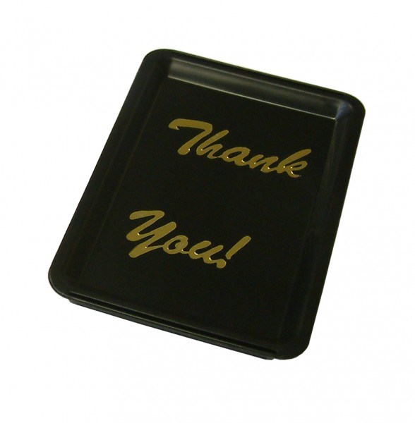 Tip Tray Black - Thank You