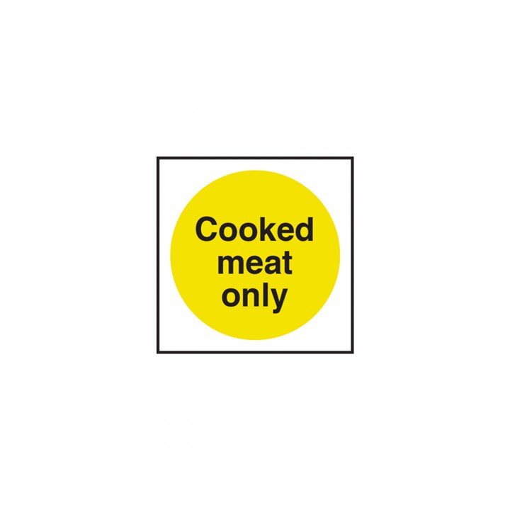 Sign - Cooked Meat Only 10 x 10cm