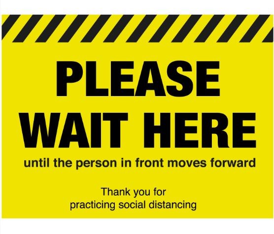Please wait here until the person moves in front