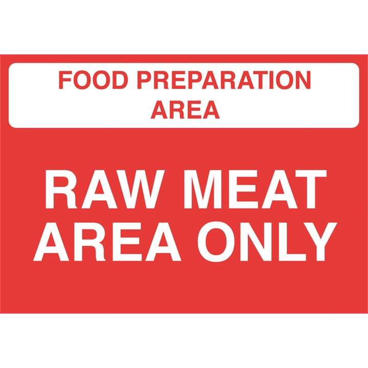 Food Prep Area 'Raw Meat Only' Sign