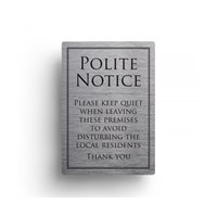 Sign - Polite Notice