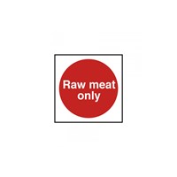 Sign - Raw Meat Only 10 x 10cm