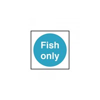 Sign - Fish Only 10 x 10cm