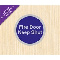 Sign - Fire Door Keep Shut 75mm